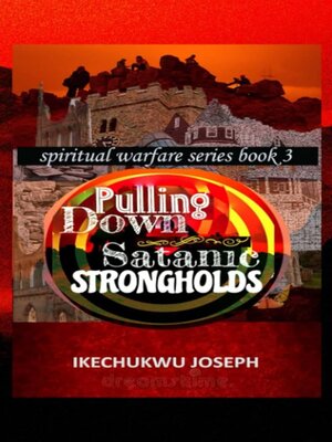 cover image of Pulling Down Satanic Strongholds